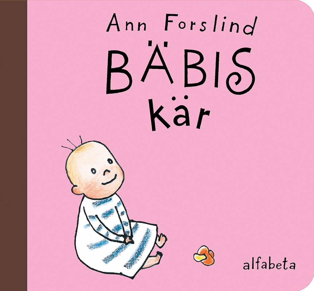 Forslind, Ann | Bäbis kär