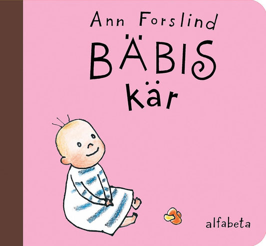 Forslind, Ann | Bäbis kär