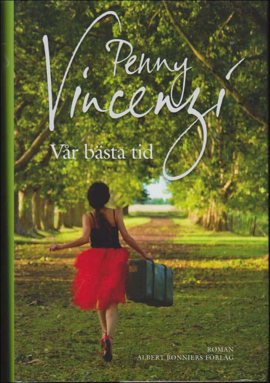 Vincenzi, Penny | Vår bästa tid