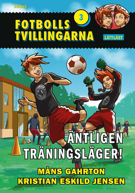 Gahrton, Måns | Äntligen träningsläger! (lättläst)