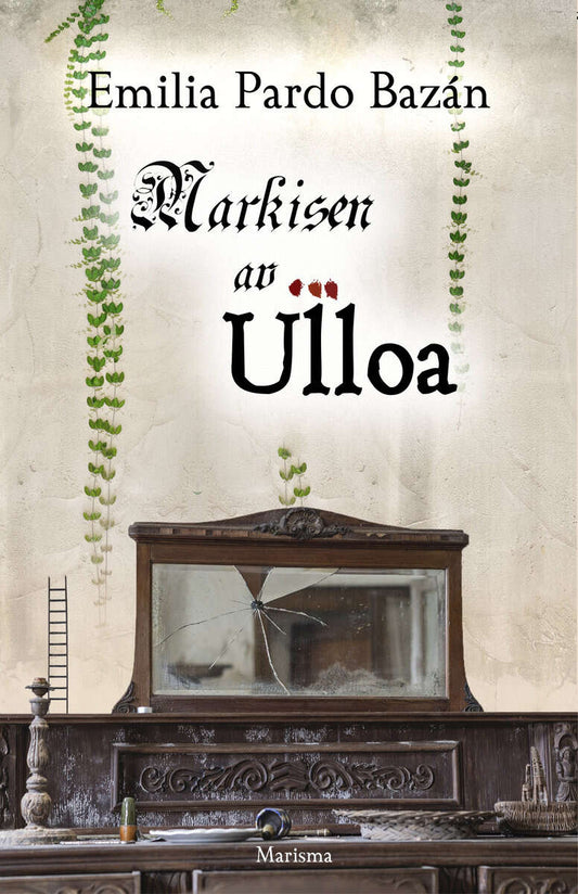 Pardo Bazán, Emilia | Markisen av Ulloa