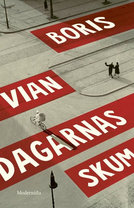 Vian, Boris | Dagarnas skum