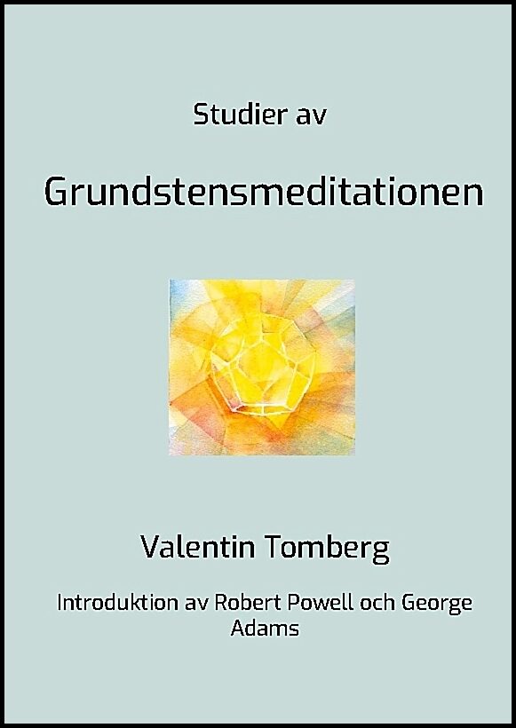 Tomberg, Valentin | Studier av Grundstensmeditationen