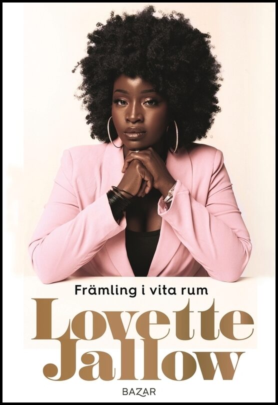 Jallow, Lovette | Främling i vita rum