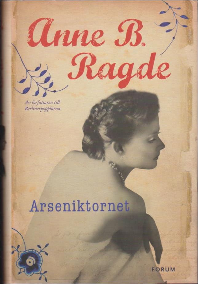 Ragde, Anne B. | Arseniktornet