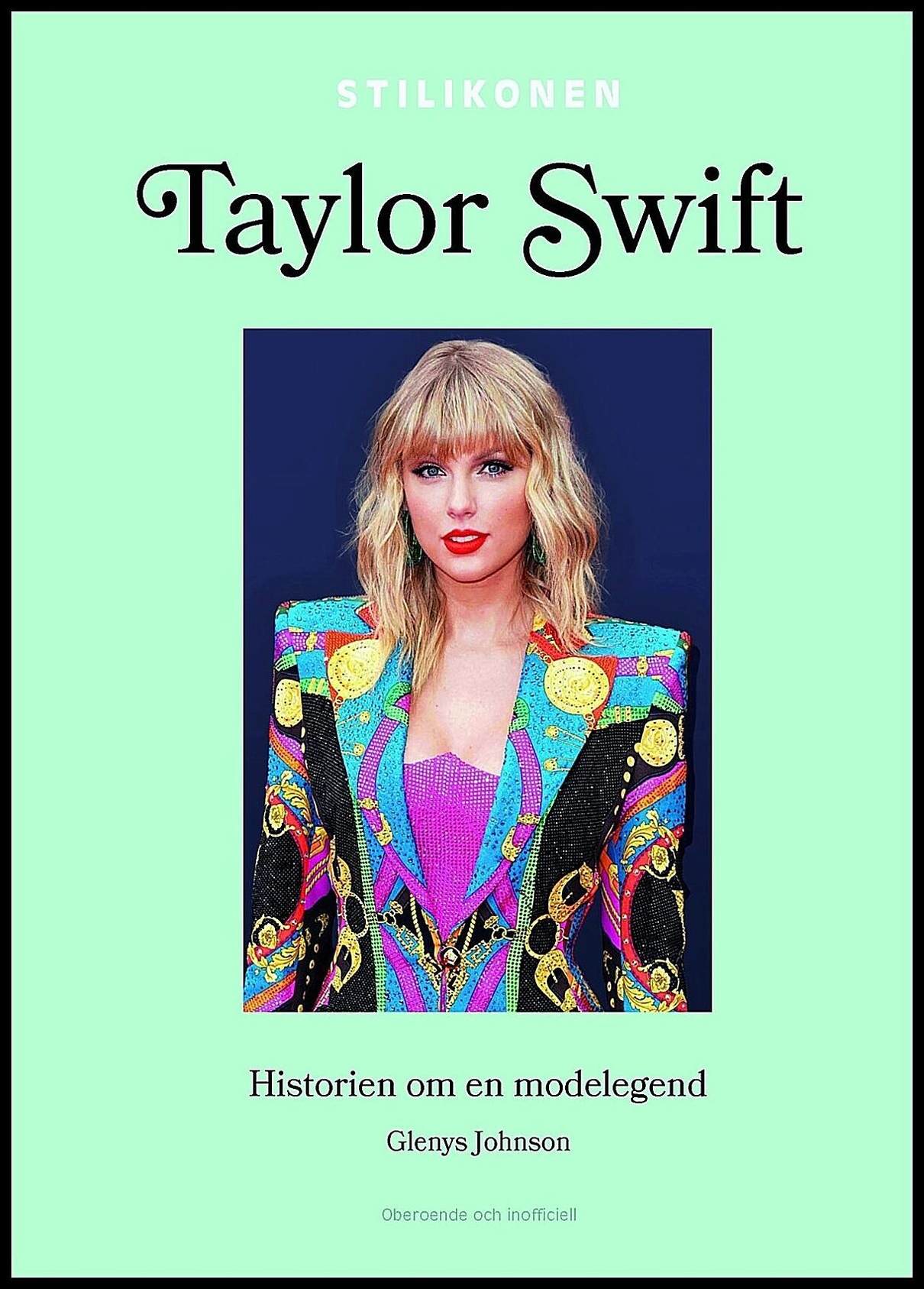 Johnson, Glenys | Taylor Swift : Historien om en modelegend