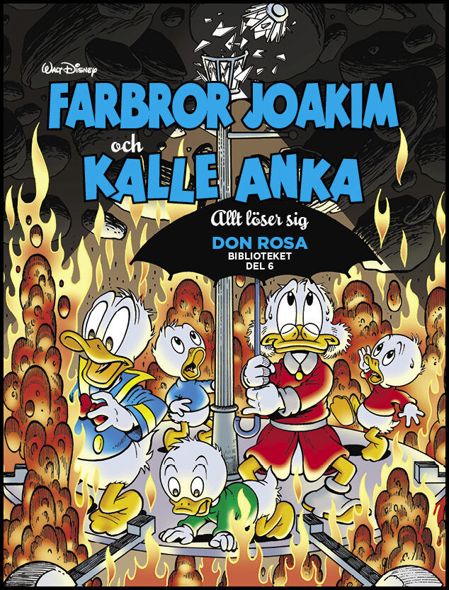 Farbror Joakim och Kalle Anka. Allt löser sig