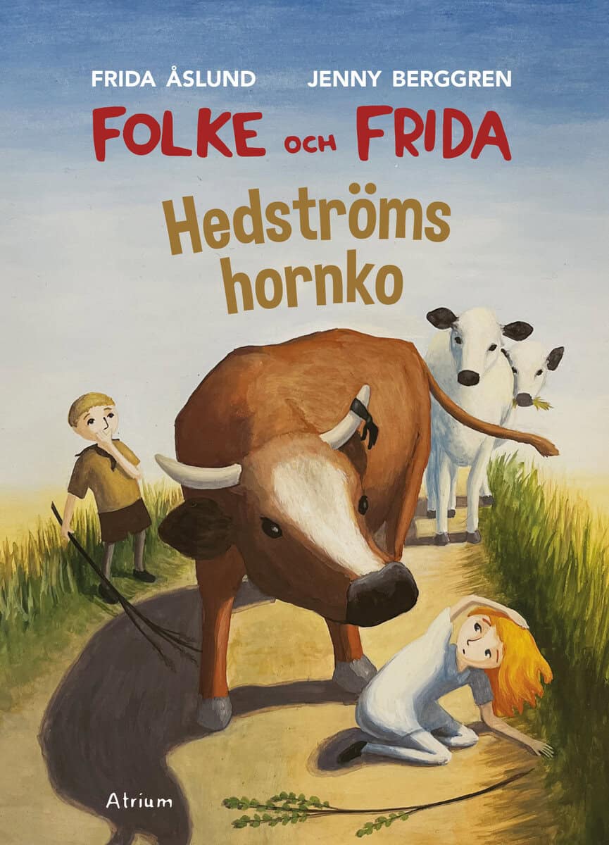 Åslund, Frida | Berggren, Jenny | Hedströms hornko