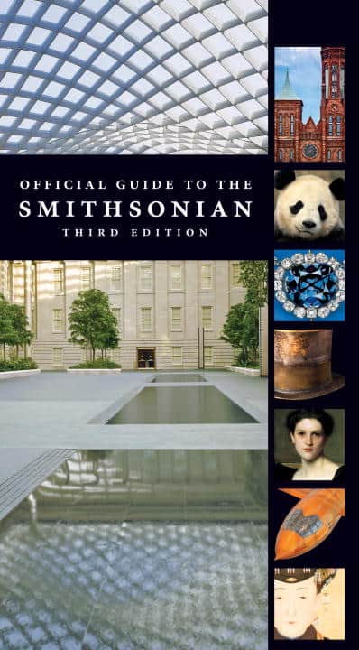 Smithsonian Institution | Official Guide To The Smithsonian 3rd Edition