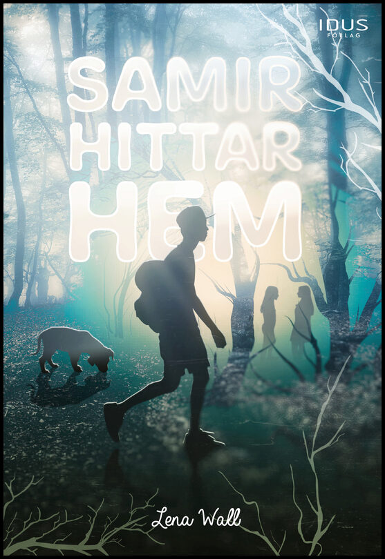 Wall, Lena | Samir hittar hem