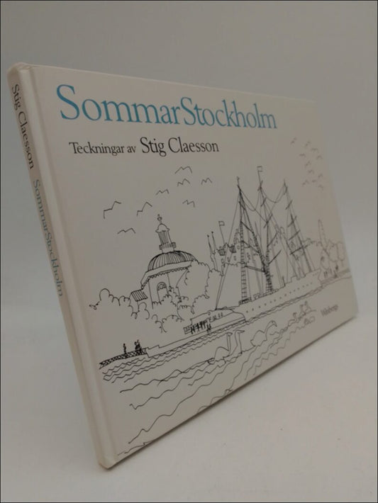 Claesson, Stig | Sommarstockholm