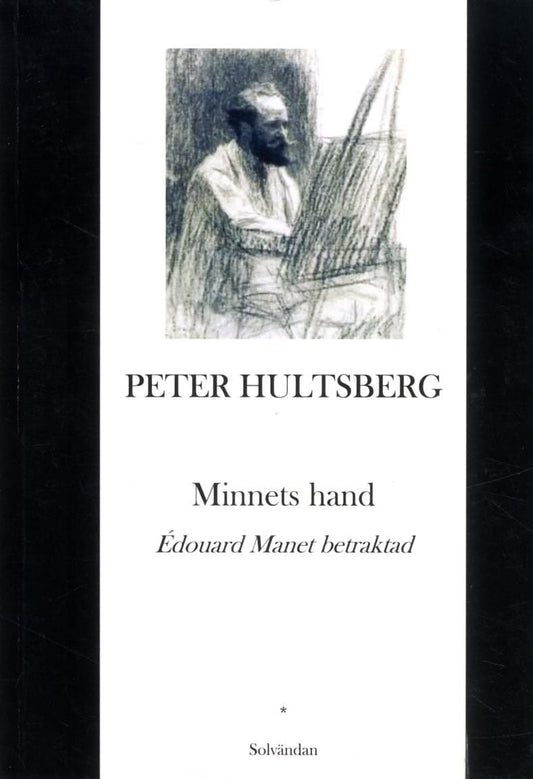 Hultsberg, Peter | Minnets hand