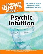 Lynn A. Robinson, Katherine A. Gleason a | The Complete Idiot's Guide to Psychic Intuition, 3E