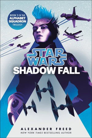 Alexander Freed | Shadow Fall (Star Wars)