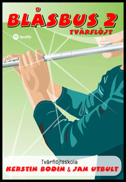 Bodin, Kerstin | Utbult, Jan | Blåsbus 2 Tvärflöjt