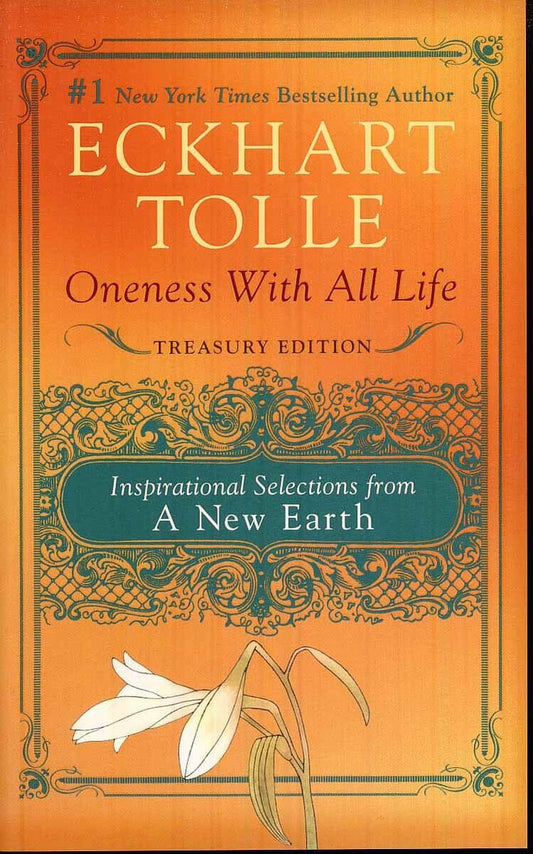 Tolle, Eckhart | Oneness with All Life