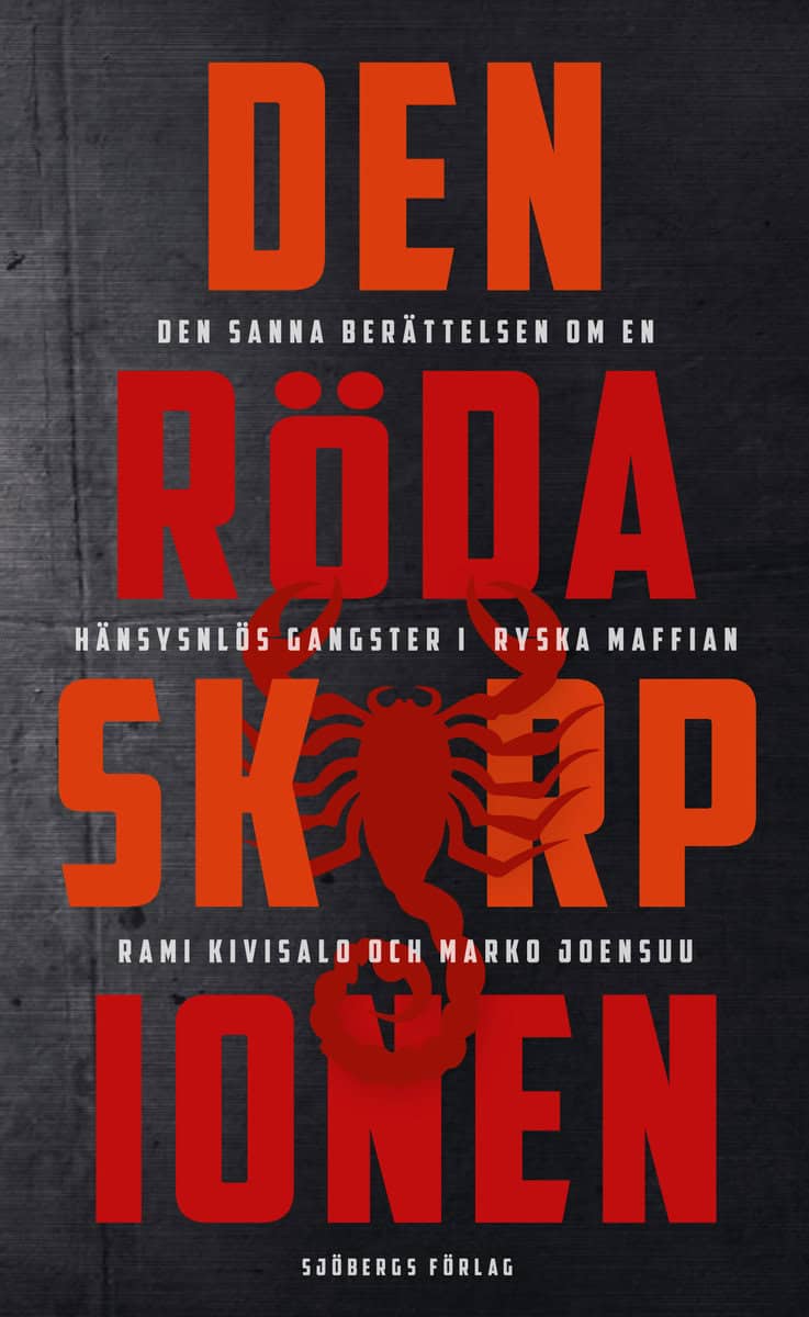 Kivisalo, Rami | Joensuu, Marko | Den röda skorpionen