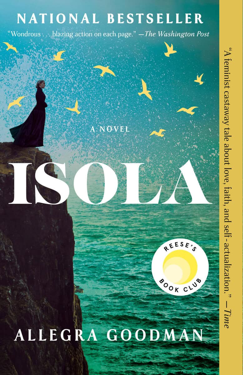 Goodman, Allegra | Isola : Reese's Book Club: A Novel
