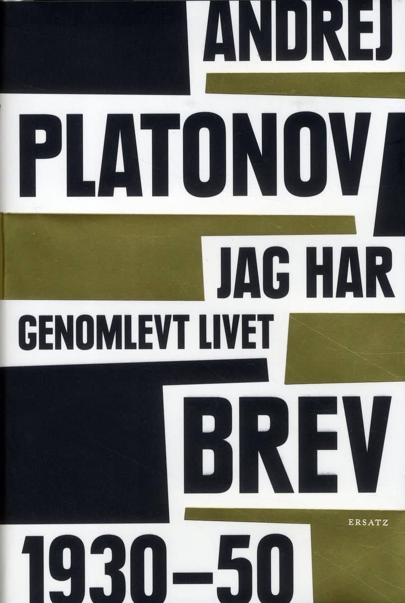 Platonov, Andrej | Jag har genomlevt livet