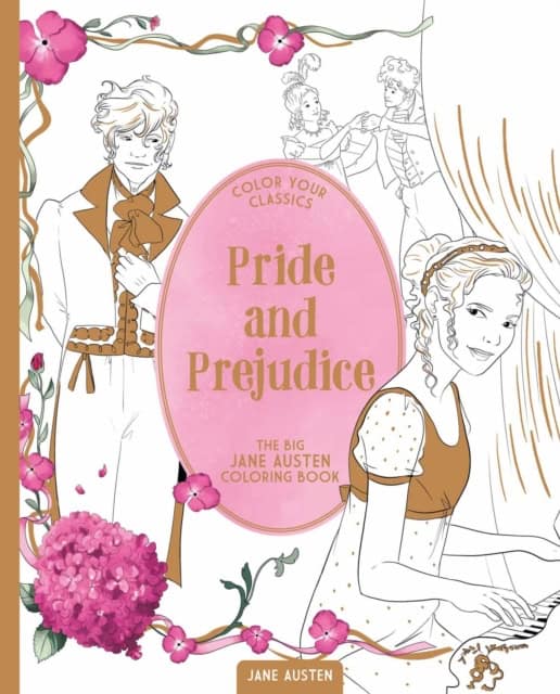 Austen, Jane | Color Your Classics Pride and Prejudice