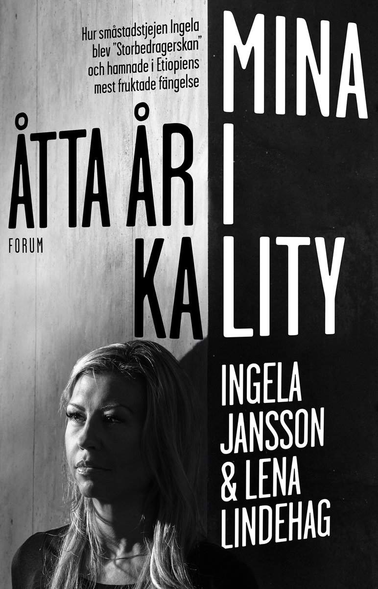 Jansson, Ingela | Lindehag, Lena | Mina åtta år i Kality