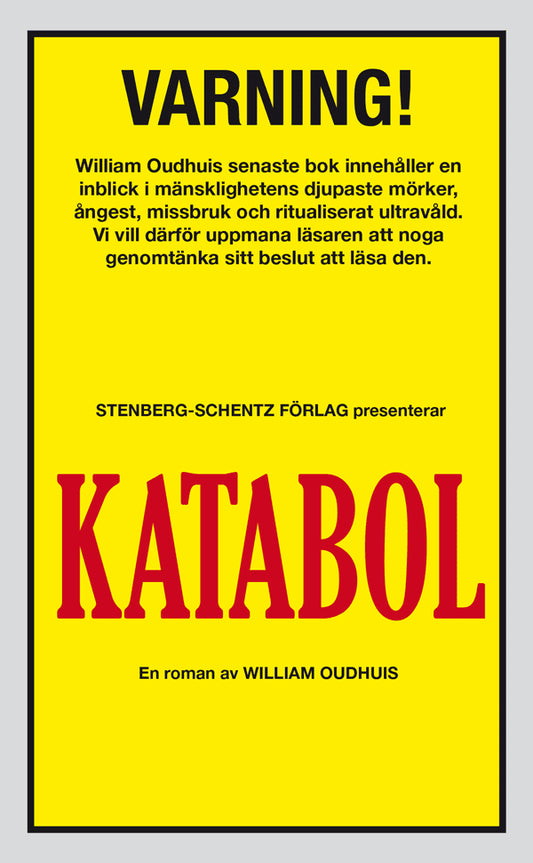Oudhuis, William | Katabol
