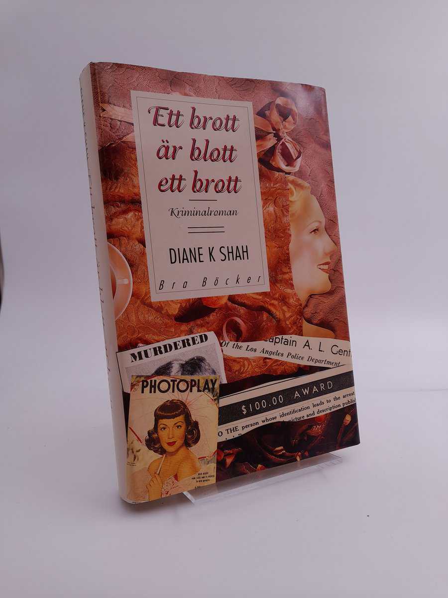 Shah, Diane K. | Ett brott är blott ett brott : [kriminalroman]