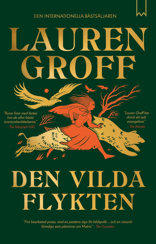 Groff, Lauren | Den vilda flykten