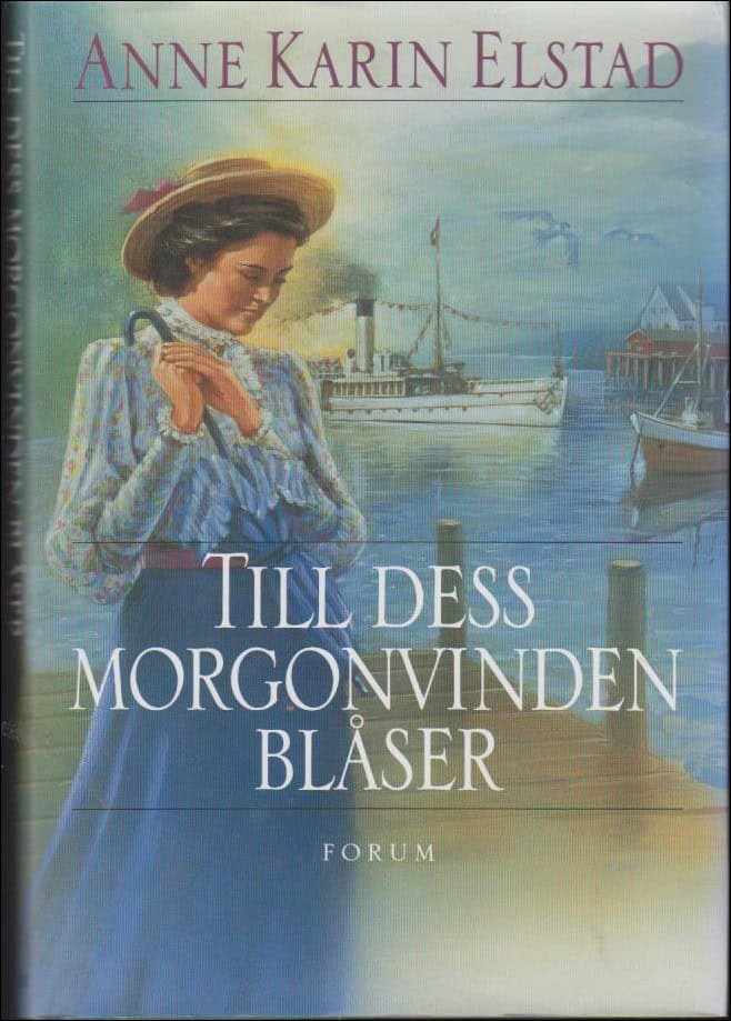 Elstad, Anne Karin | Till dess morgonvinden blåser