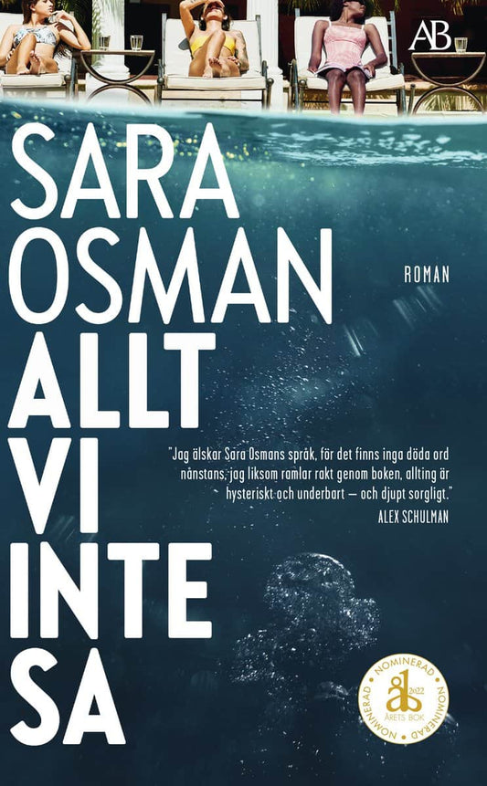 Osman, Sara | Allt vi inte sa