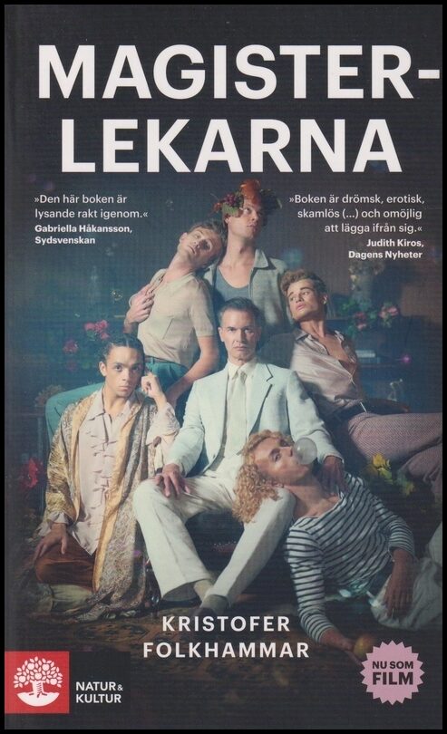 Folkhammar, Kristofer | Magisterlekarna : En sodomitisk melodram