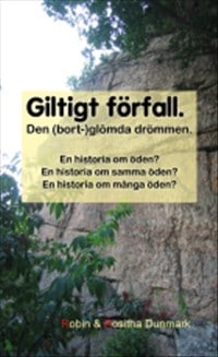 Dunmark, Robin | Dunmark, Rositha | Giltigt förfall