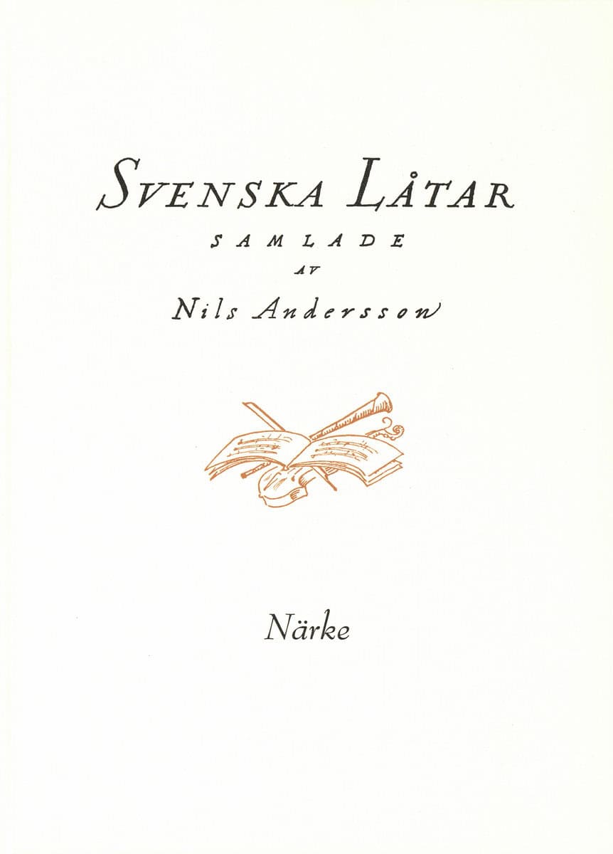 Andersson, Nils [red.] | Svenska låtar Närke