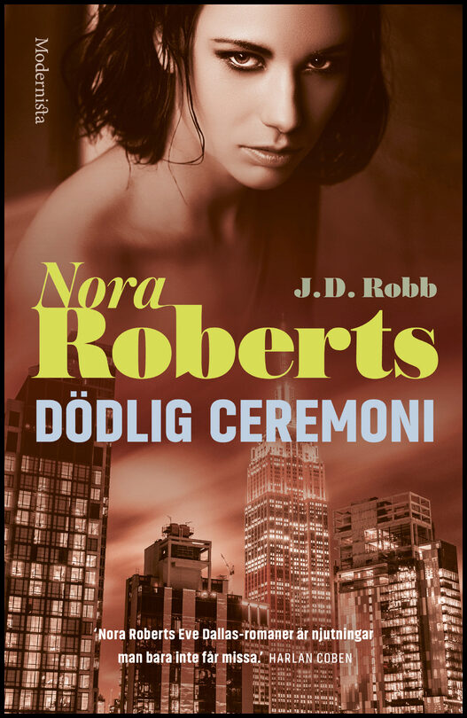 Robb, J. D.| Roberts, Nora | Dödlig ceremoni