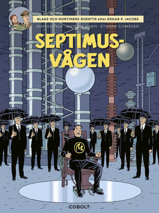 Dufaux, Jean | Blake och Mortimer : Septimusvågen