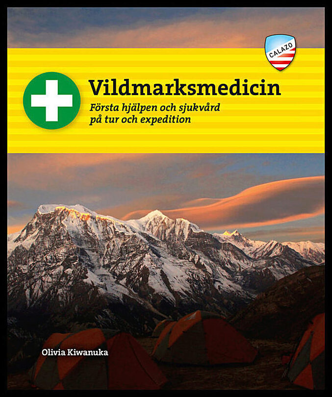 Kiwanuka, Olivia | Vildmarksmedicin : Första hjälpen och sjukvård på tur och expedition