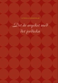 Szemenkar, Gunilla | Det är mycket med det jordiska