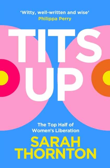 Thornton, Sarah | Tits Up