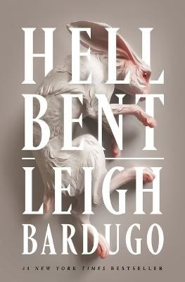 Bardugo, Leigh | Hell Bent
