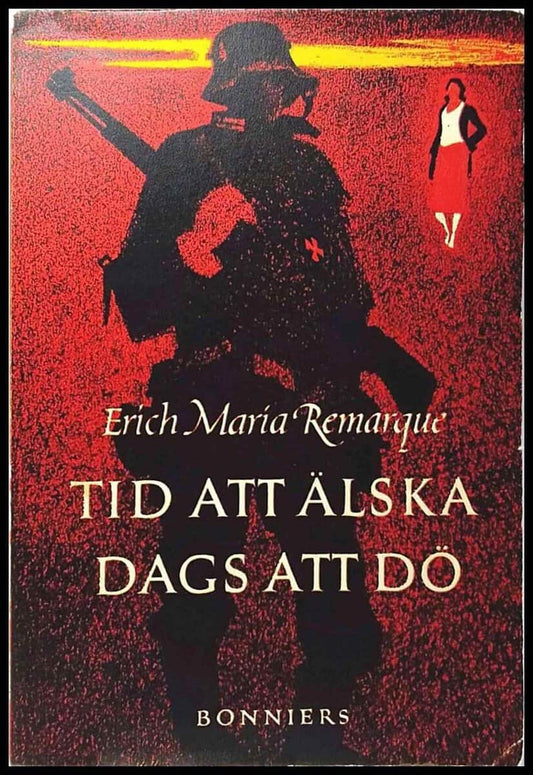 Remarque, Erich Maria | Tid att älska dags att dö