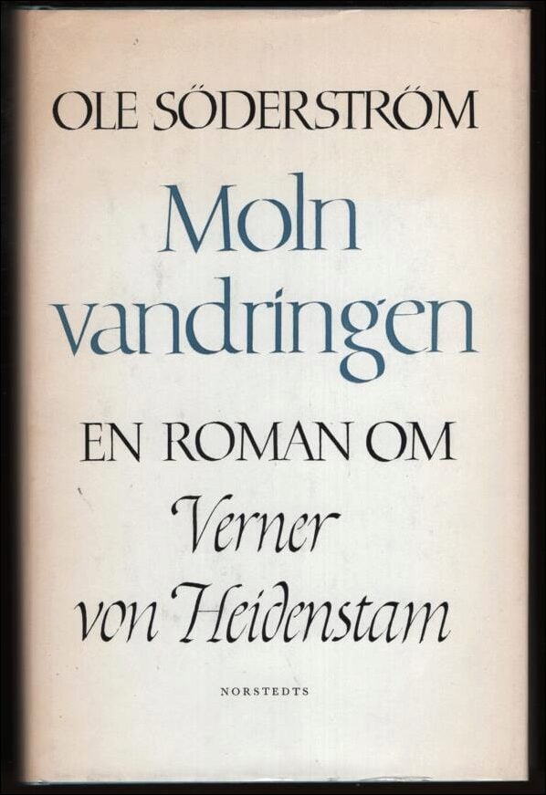 Söderström, Ole | Molnvandringen : En roman om Verner von Heidenstam