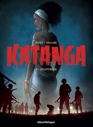 Nury, Fabien | Katanga : Splittring