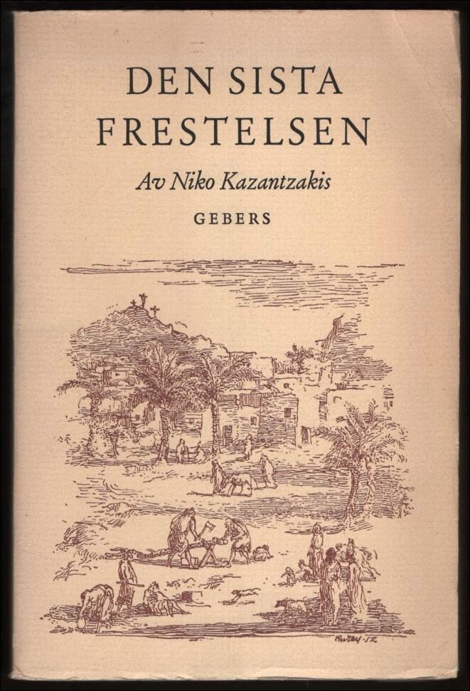 Kazantzakis, Niko | Den sista frestelsen