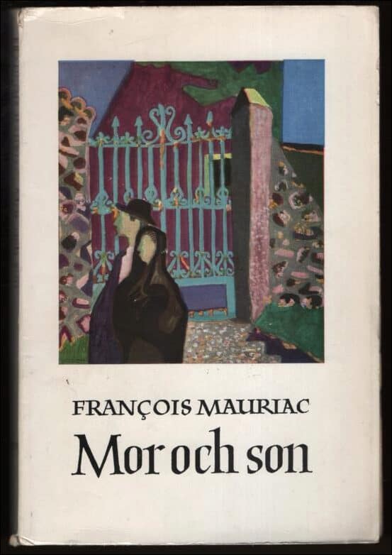 Mauriac, Francois | Mor och son : Roman