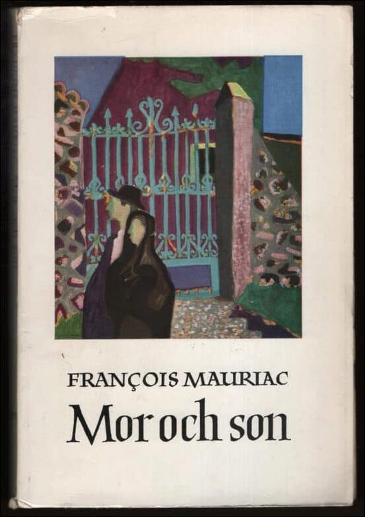 Mauriac, Francois | Mor och son : Roman