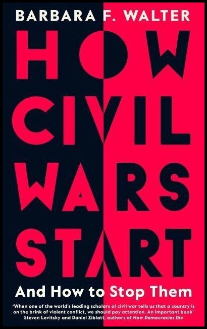 Walter, Barbara F. | How Civil Wars Start