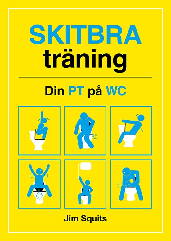 Martin, A | Skitbra träning : Din PT på WC