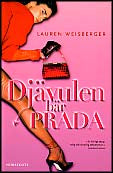 Weisberger, Lauren | Djävulen bär Prada