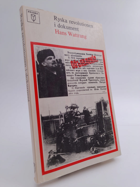 Wattrang, Hans | Ryska revolutionen i dokument