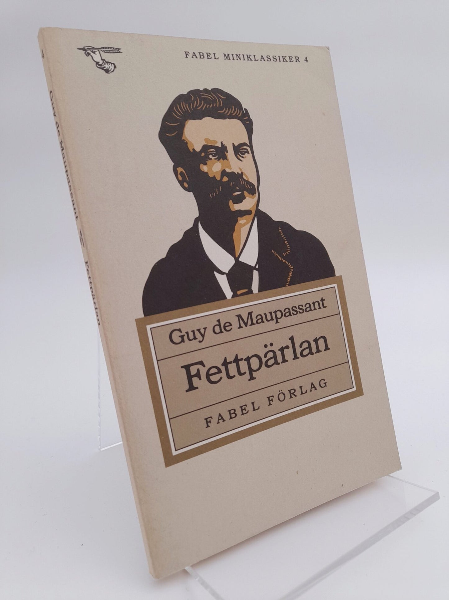 Maupassant, Guy de | Fettpärlan